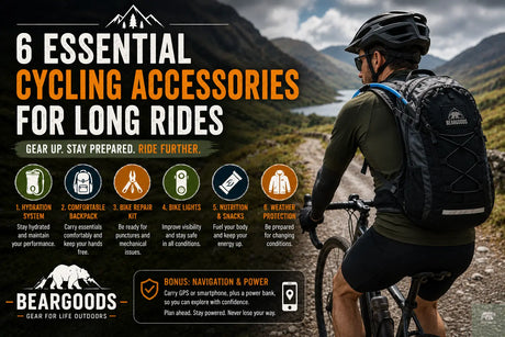 6 Essential Cycling Accessories for Long Rides: The Ultimate Cyclist's Checklist Beargoods
